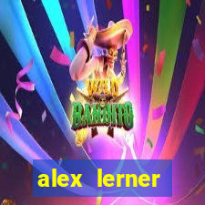 alex lerner jornalista fortuna